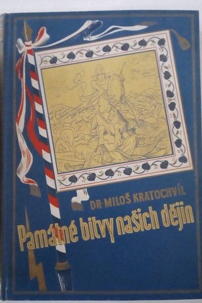 Památné bitvy našich dějin