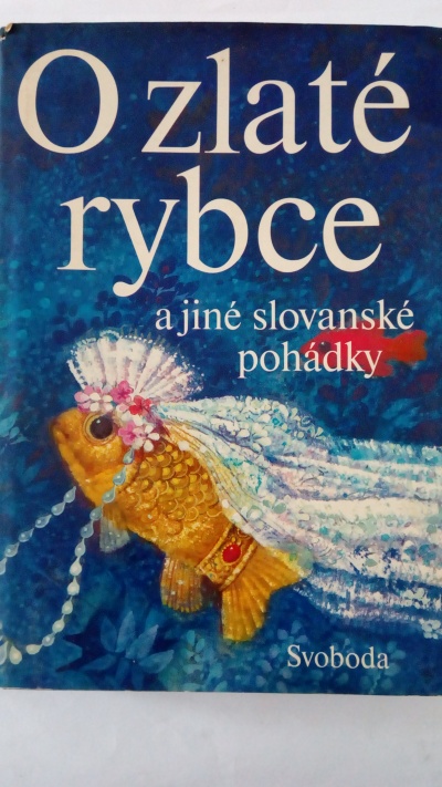 O zlaté rybce a jiné slovanské pohádky