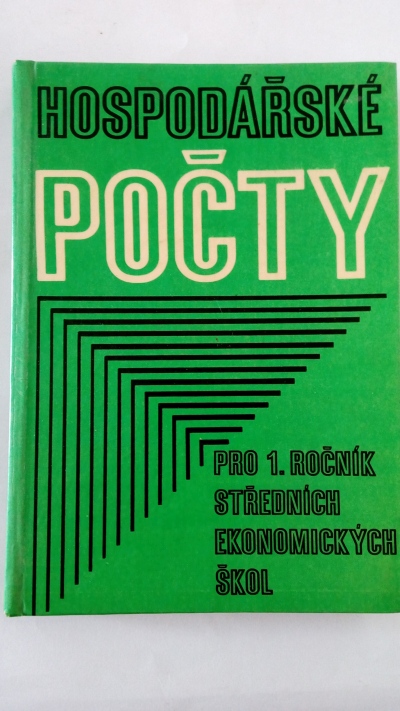 Hospodářské počty pro 1. ročník středních ekonomických škol