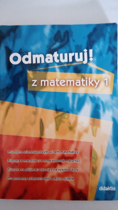 Odmaturuj z matematiky 1