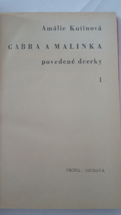 Gabra a Málinka - povedené dcerky