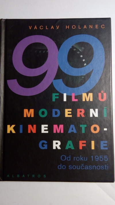 99 filmů moderní kinematografie od roku 1955 do současnosti