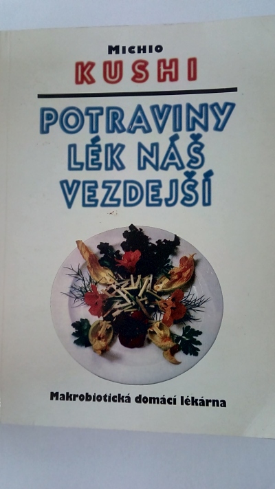 Potraviny - lék náš vezdejší