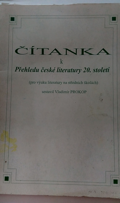 Čítanka k přehledu české literatury 20. století