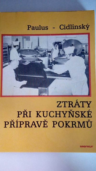 Ztráty při kuchyňské přípravě pokrmů