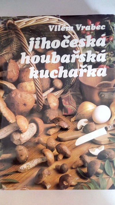 Jihočeská houbařská kuchařka