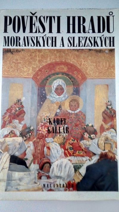 Pověsti hradů moravských a slezských