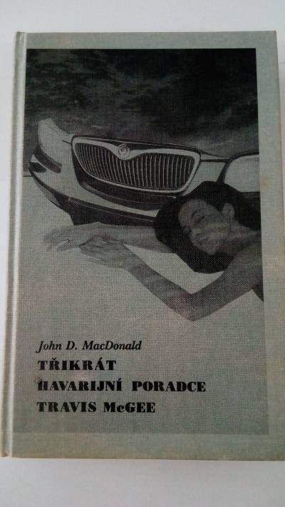 Třikrát havarijní poradce Travis McGee