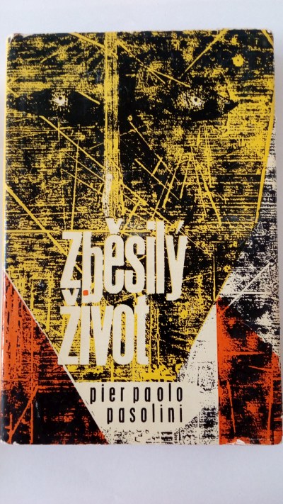 Zběsilý život