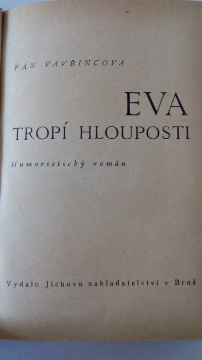 Eva tropí hlouposti