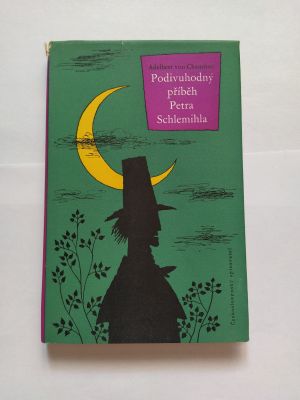 Podivuhodný příběh Petra Schlemihla