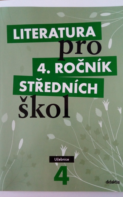 Literatura pro 4. ročník středních škol