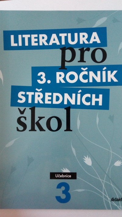 Literatura pro 3. ročník středních škol