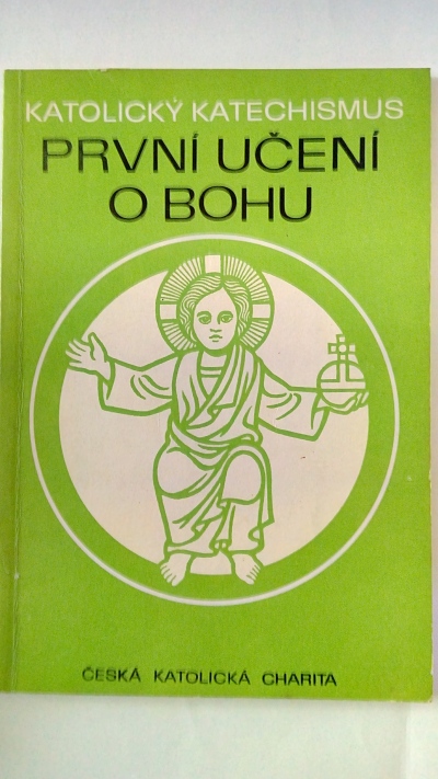 Katolický katechismus – První učení o bohu