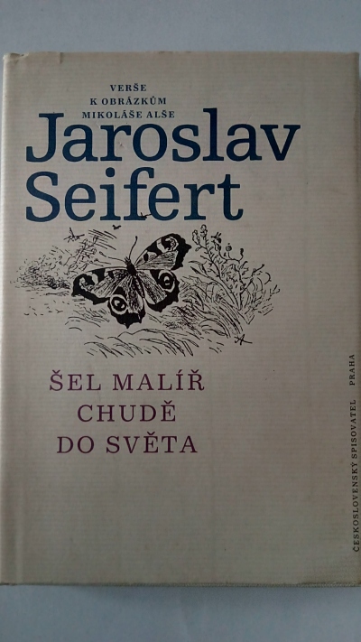 Šel malíř chudě do světa