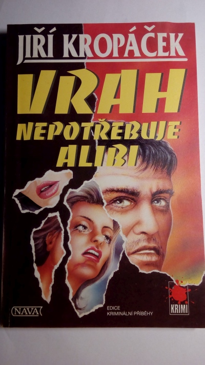 Vrah nepotřebuje alibi