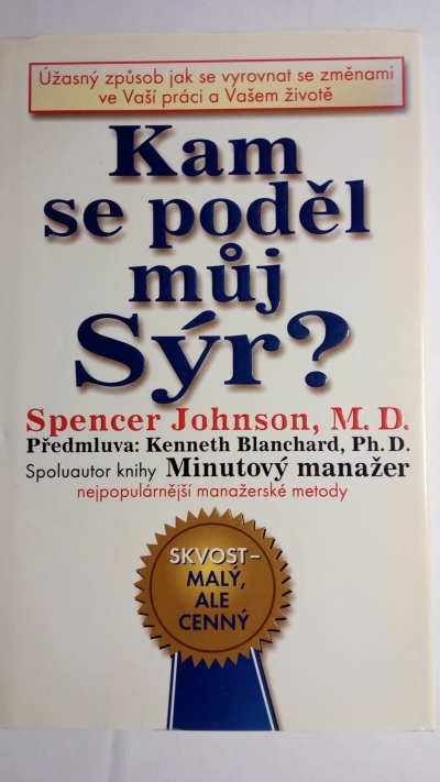 Kam se poděl můj Sýr?