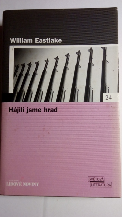 Hájili jsme hrad