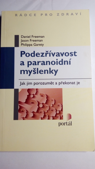 Podezřívavost a paranoidní myšlenky