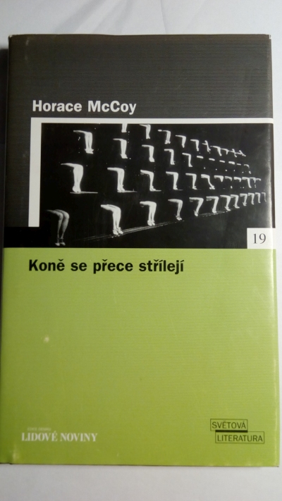 Koně se přece střílejí