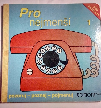 Pozoruj – poznej – pojmenuj