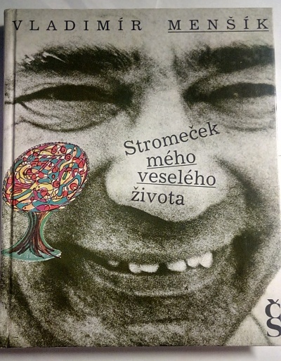 Stromeček mého veselého života