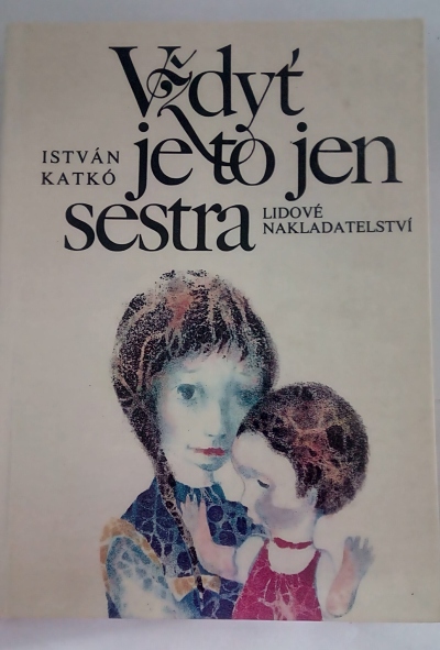 Vždyť je to jen sestra