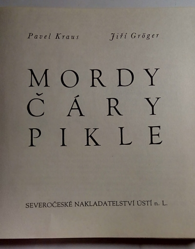 Mordy čáry pikle