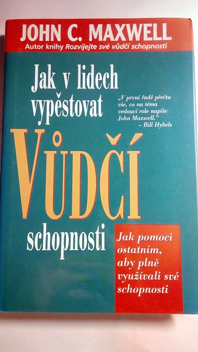 Jak v lidech vypěstovat vůdčí schopnosti