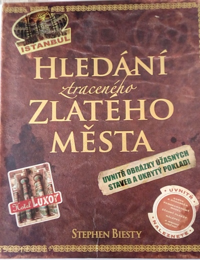 Hledání ztraceného zlatého města