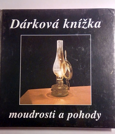 Dárková knížka moudrosti a pohody