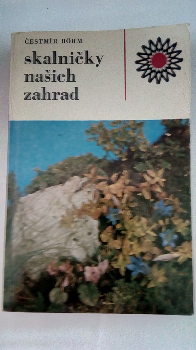 Skalničky našich zahrad