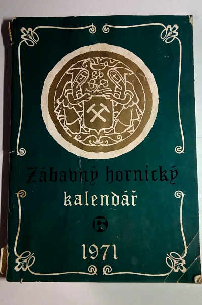 Zábavný hornický kalendář 1971