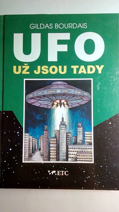 UFO už jsou tady
