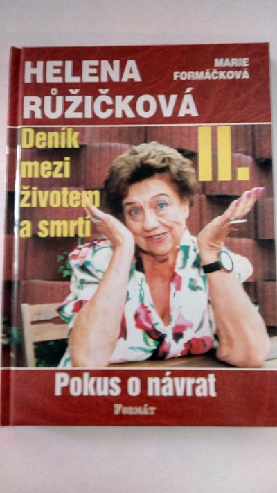 Helena Růžičková – Deník mezi životem a smrtí