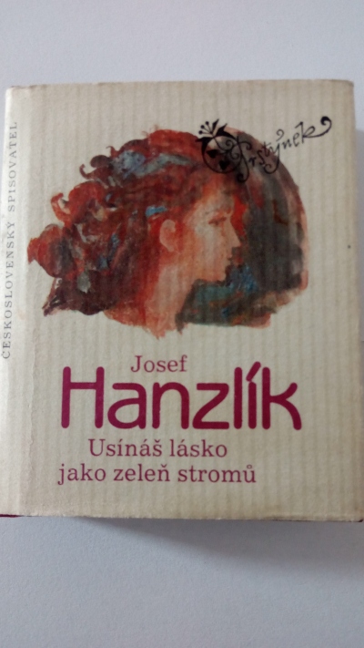 Usínáš lásko jako zeleň stromů
