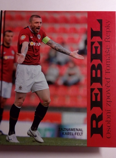 Rebel – osobní zpověď Tomáše Řepky