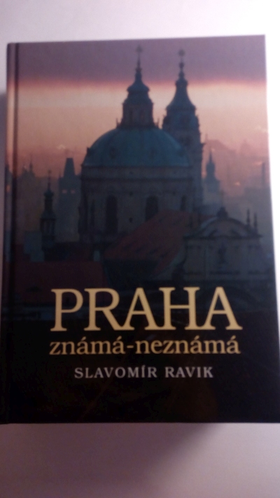 Praha známá – neznámá