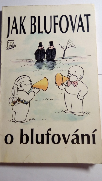 Jak blufovat o blufování