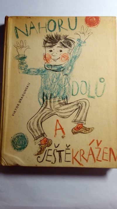 Nahoru, dolů a ještě krážem