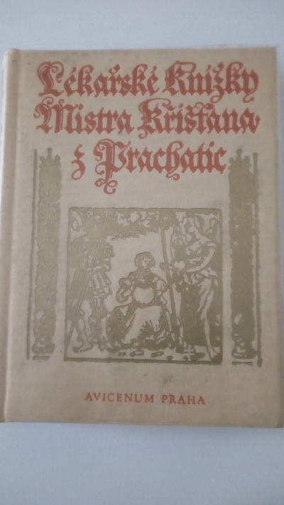 Lékařské knížky Mistra Kříšťana z Prachatic