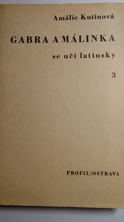 Gabra a Málinka se učí latinsky