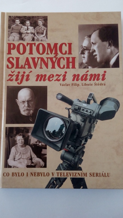 Potomci slavných žijí mezi námi