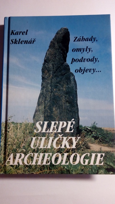 Slepé uličky archeologie
