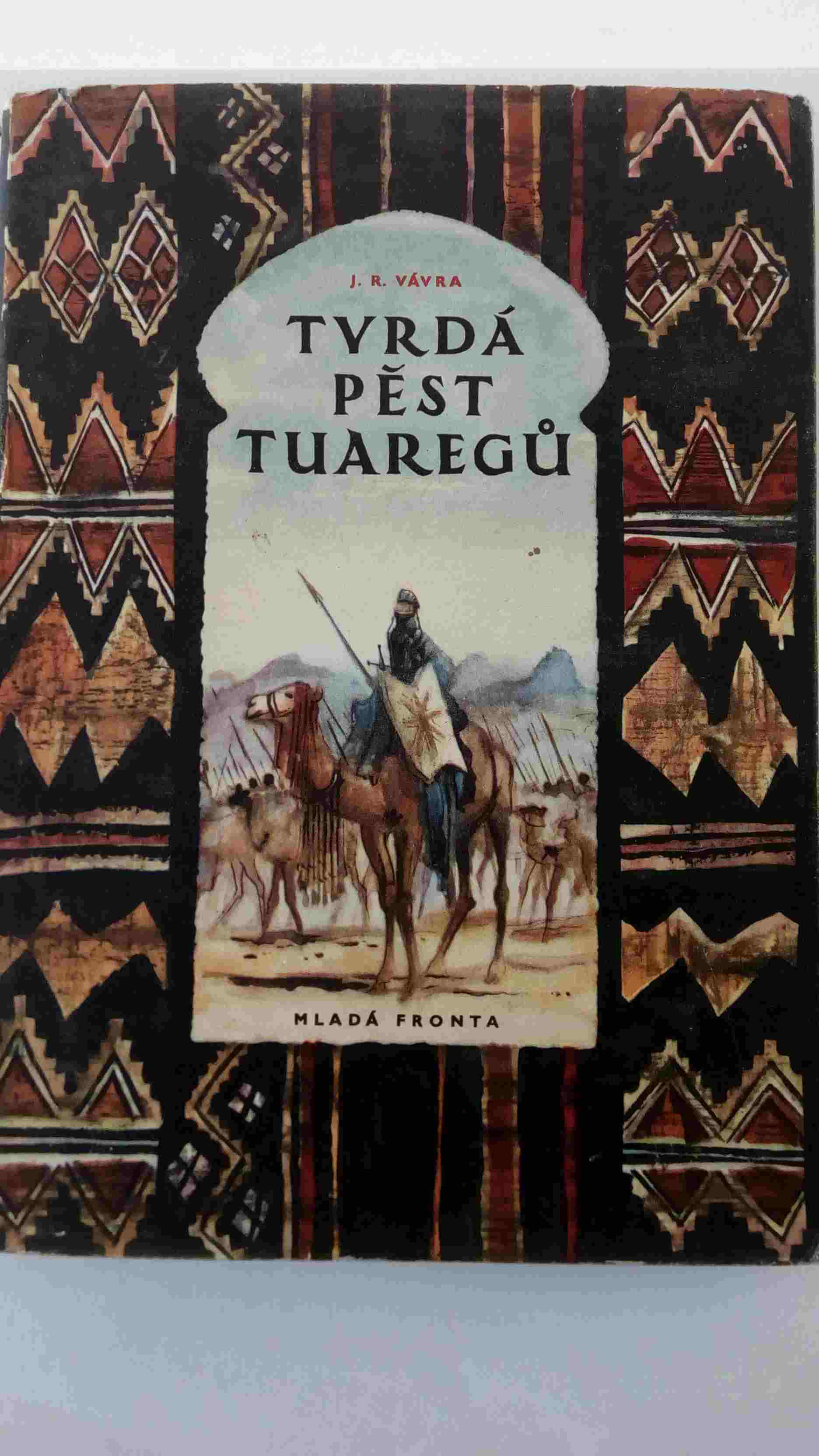 Tvrdá pěst Tuaregů