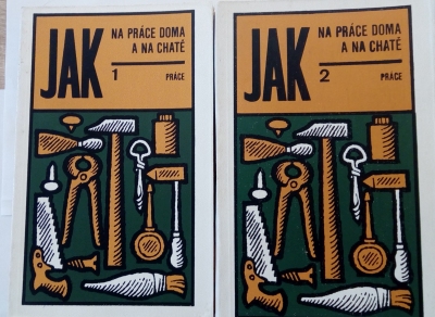 Jak na práce doma a na chatě 1 + 2