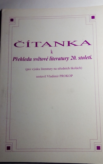 Čítanka k Přehledu světově literatury 20. století