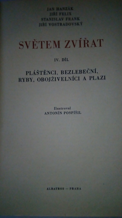 Světem zvířat, IV. Díl – pláštěnci, bezlebeční, ryby, obojživelníci a plazi