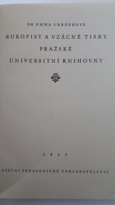 Rukopisy a vzácné tisky Pražské univerzitní knihovny