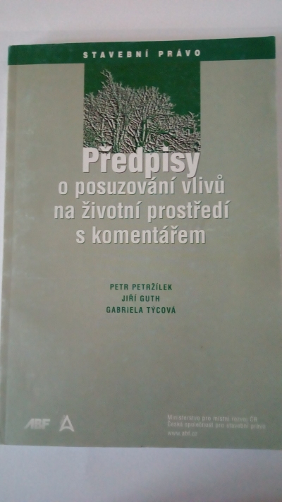 Předpisy o posuzování vlivů na životní prostředí s komentářem